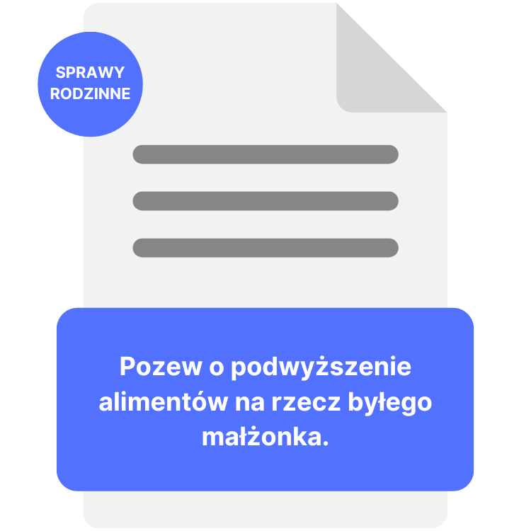Pozew o podwyższenie alimentów na rzecz byłego małżonka